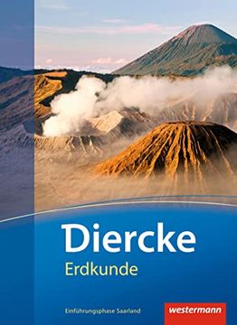 portada Diercke Erdkunde - Ausgabe 2011 für Gymnasien im Saarland: Schülerband Einführungsphase (en Alemán)