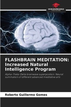 portada Flashbrain Meditation: Increased Natural Intelligence Program (en Inglés)