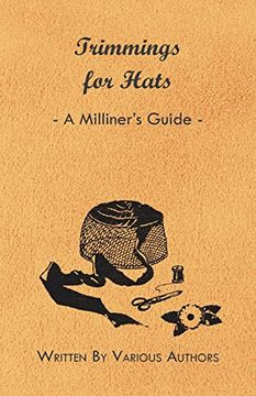 portada Trimmings for Hats - a Milliner's Guide (en Inglés)