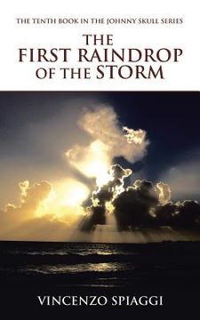 portada The First Raindrop of the Storm (en Inglés)