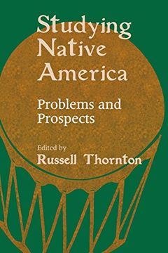 portada Studying Native America: Problems & Prospects (en Inglés)