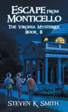 portada Escape From Monticello: The Virginia Mysteries Book 8 (in English)