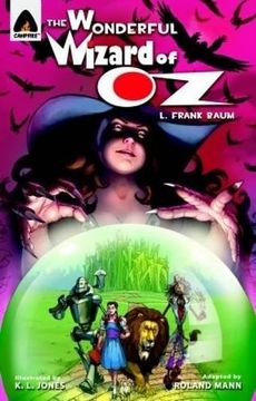 portada The Wonderful Wizard of oz: The Graphic Novel (Campfire Classics) (en Inglés)