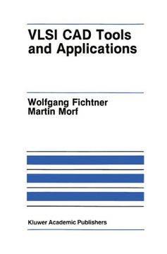 portada Vlsi Cad Tools and Applications (The Springer International Series in Engineering and Computer Science)