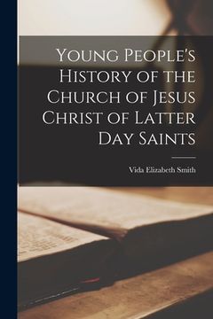 portada Young People's History of the Church of Jesus Christ of Latter Day Saints (en Inglés)