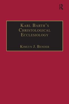 portada Karl Barth's Christological Ecclesiology (en Inglés)
