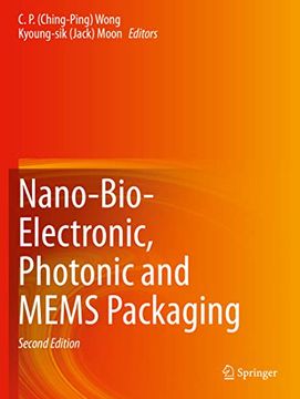 portada Nano-Bio- Electronic, Photonic and Mems Packaging
