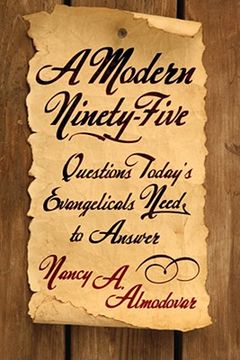 portada a modern ninety-five: questions today's evangelicals need to answer