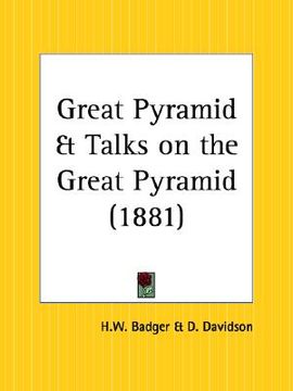 portada great pyramid and talks on the great pyramid (en Inglés)