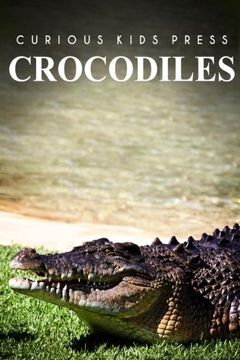 portada Crocodiles - Curious Kids Press