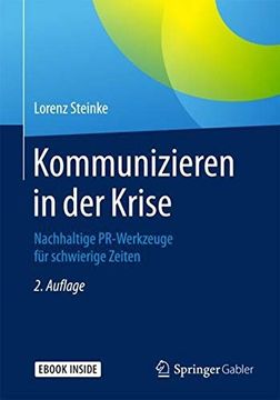 portada Kommunizieren in der Krise: Nachhaltige Pr-Werkzeuge für Schwierige Zeiten (en Alemán)