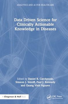 portada Data Driven Science for Clinically Actionable Knowledge in Diseases (en Inglés)