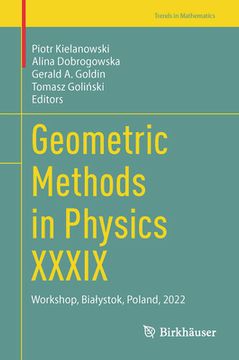 portada Geometric Methods in Physics XXXIX: Workshop, Bialystok, Poland, 2022 (en Inglés)