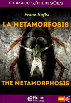 portada La Metamorfosis / the Metamorphosis (Ed. Bilingue)