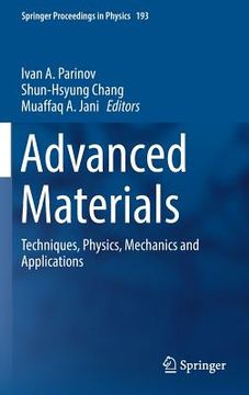 portada Advanced Materials: Techniques, Physics, Mechanics and Applications (en Inglés)