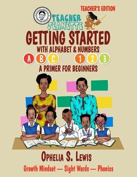portada Getting Started with Alphabets & Numbers-Teacher Edition: A primer for beginners (en Inglés)