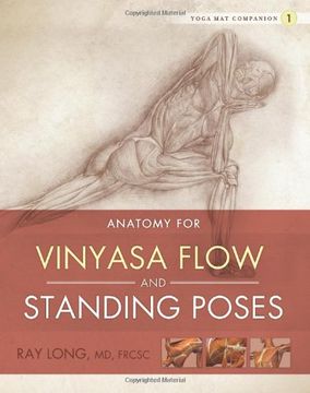 portada Yoga Mat Companion 1: Anatomy for Vinyasa Flow and Standing Poses (in English)