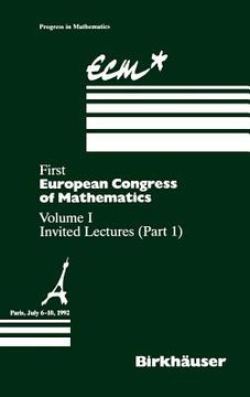 portada first european congress of mathematics: volume i invited lectures part 1 (en Inglés)