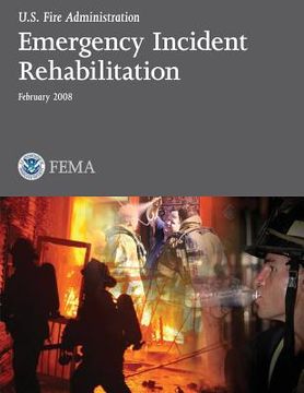 portada Emergency Incident Rehabilitation (en Inglés)