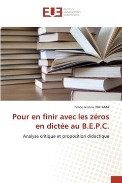portada Pour en finir avec les zéros en dictée au B.E.P.C. (in French)