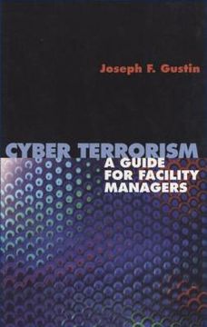 portada cyber terrorism: a guide for facility managers (in English)