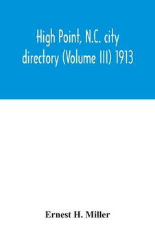 portada High Point, N.C. city directory (Volume III) 1913 (in English)