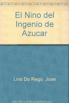 portada El ni-do del ingenio de azucar (in Spanish)