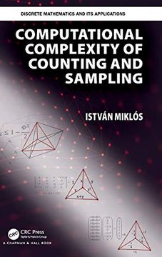 portada Computational Complexity of Counting and Sampling (Discrete Mathematics and its Applications) (en Inglés)