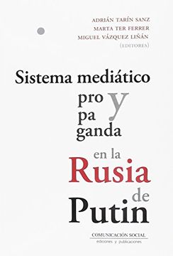 portada Sistema Mediatico y Propaganda en la Rusia de Putin