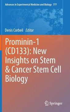 portada prominin-1 (cd133): new insights on stem & cancer stem cell biology (en Inglés)