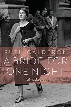 A Bride for One Night: Talmud Tales (en Inglés)
