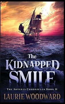 portada The Kidnapped Smile: Large Print Hardcover Edition (2) (Artania Chronicles) (en Inglés)