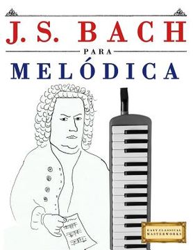 portada J. S. Bach Para Mel (in English)