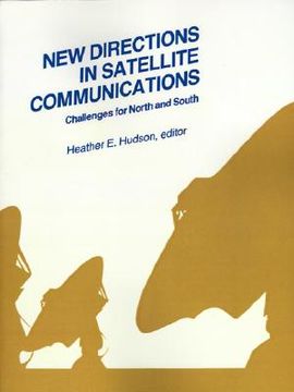 portada new directions in satellite communications: challenges for north and south