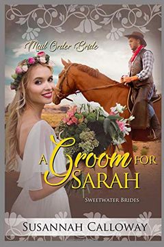 portada A Groom for Sarah (Sweetwater Brides) (en Inglés)