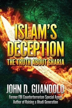 portada Islam's Deception: The Truth About Sharia (en Inglés)