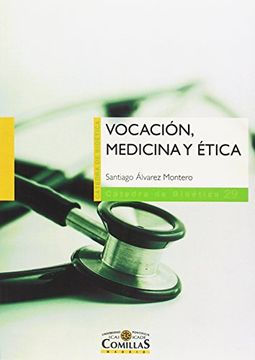 portada Vocación, Medicina y Ética (Cátedra de Bioética)