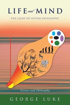 portada Life and Mind: The Light of System Philosophy (in English)