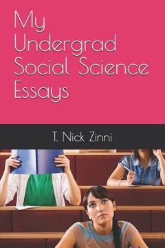 portada My Undergrad Social Science Essays (en Inglés)