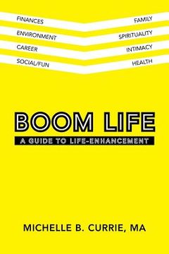 portada Boom Life: A Guide to Life-Enhancement (en Inglés)