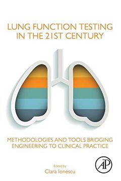 portada Lung Function Testing in the 21St Century: Methodologies and Tools Bridging Engineering to Clinical Practice (en Inglés)