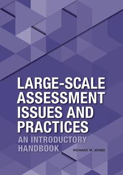portada Large-Scale Assessment Issues and Practices: An Introductory Handbook (en Inglés)