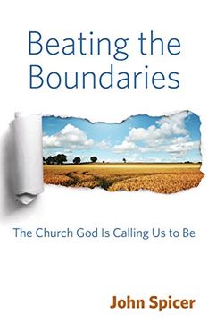 portada Beating the Boundaries: The Church is Calling Us to Be (en Inglés)