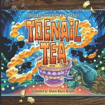 portada Toenail tea: Softcover (en Inglés)
