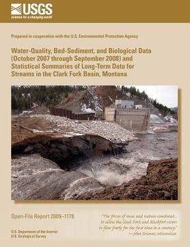 portada Water-Quality, Bed-Sediment, and Biological Data (October 2007 through September 2008) and Statistical Summaries of Long-Term Data for Streams in the (en Inglés)