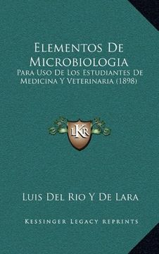 portada Elementos de Microbiologia: Para uso de los Estudiantes de Medicina y Veterinaria (1898)
