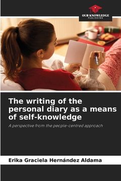portada The writing of the personal diary as a means of self-knowledge (en Inglés)