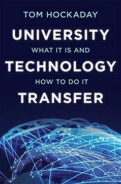 portada University Technology Transfer: What it is and how to do it (in English)