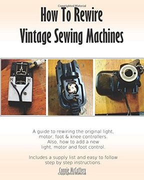 portada How To Rewire Vintage Sewing Machines