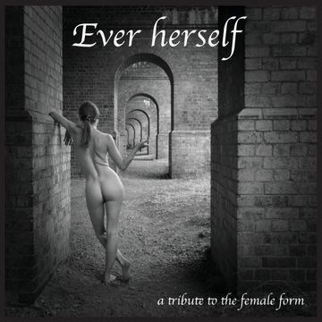 portada Ever Herself: A Tribute to the Female Form (en Inglés)